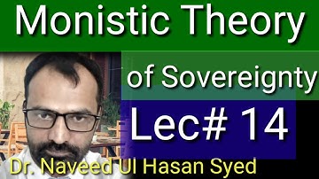 Monistic Theory of Sovereignty |John Austin