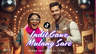 Download lagu INDIA GAWE DEUI SARE DEUI Versi Lagu Bollywood Viral di TikTok