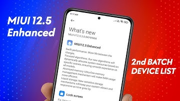 MIUI 12.5 Enhanced Version Second Batch DEVICES LIST and RELEASE DATE
