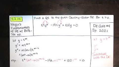 Problem 4.7.14 - Solve the second order Cauchy Euler DE. (repeated roots) - SP21 DE Quiz 4