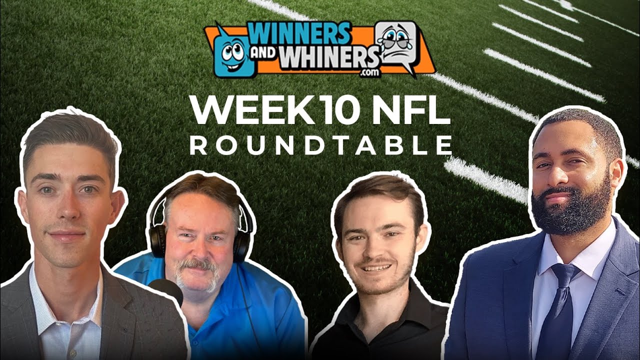 Winners & Whiners NFL Week 10 Roundtable - Predictions with our Top ...