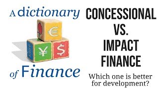 Concessional finance and impact finance for development screenshot 5