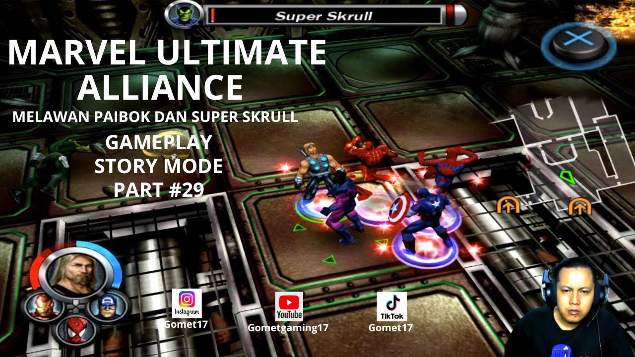 MARVEL ULTIMATE ALLIANCE GAMEPLAY PART 29 MELAWAN PAIBOK DAN SUPER SKRULL 