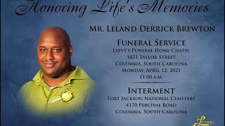 Mr. Leland Derrick Brewton - April 12, 2021- Leevy's Funeral Home Livestream