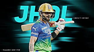 Jhol Ft. Virat Kohli Beat Sync Cricket Edit
