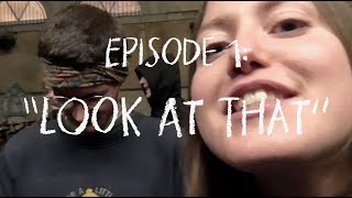 Tour Episode 1: 'Look At That' || Self Help