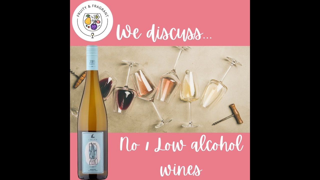 No / Low Alcohol Wines