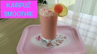 Karpuz Smoothie Nasıl Yapılırwatermelon Smoothie