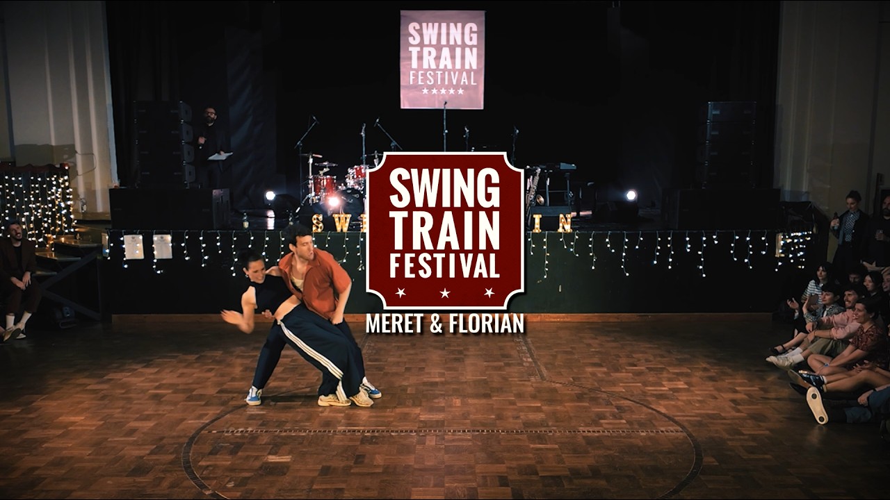 SWING TRAIN FESTIVAL 2026 - Teachers Show – Meret & Florian