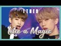 [Special Stage] 1THE9 - Like A Magic, 원더나인 - 마법 같아 Show Music core 20190216