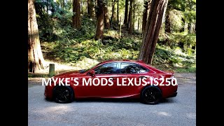 MY 2014 LEXUS IS250 MOD LIST