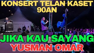 Jika Kau Sayang || Yusman Omar || Konsert Telan Kaset 90an FestivaLVits Music Fest 2024