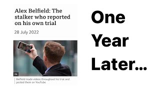 Alex Belfield Convicted Stalker One Year Since I Gave Evidence