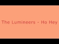 The Lumineers - Ho Hey (EXTENDED)