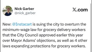 Instacart sues for the min wage for deliveristas intro 124. They might pull it off. With TRU 12/2/25