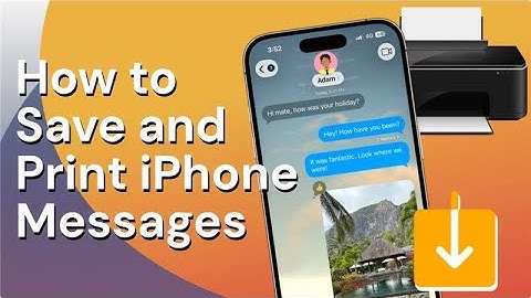 How to Save and Print iPhone messages