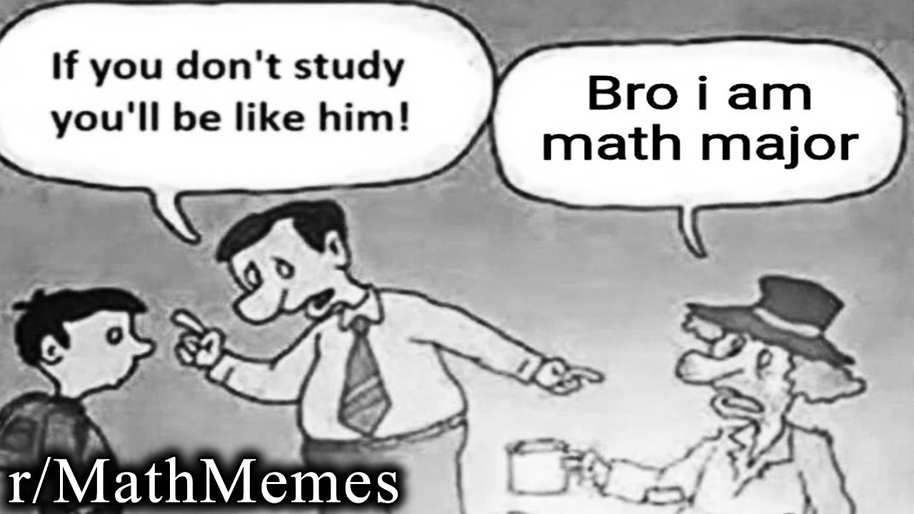 math memes that hurt my brain