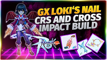 Ragnarok M Classic: Updated CRS and Cross Impact Build | Guillotine Cross (Loki