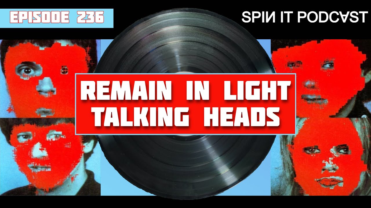 Remain In Light - Talking Heads | Album Review & Ranking: Episode 236