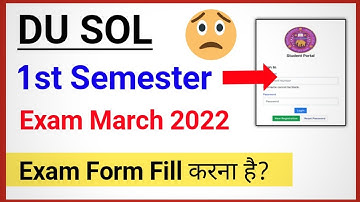 Du SOL First Semester Exam Form March 2022 | How To Fill Du SOL First Semester Exam Form 2022?