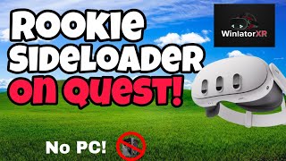 How To Get Rookie Sideloader On Quest (After Torrent Shutdown!) #winlator @NOICE._KT [OUTDATED!]