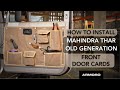 How To Install Mahindra Thar Old Generation Front Door Cards ARMORO