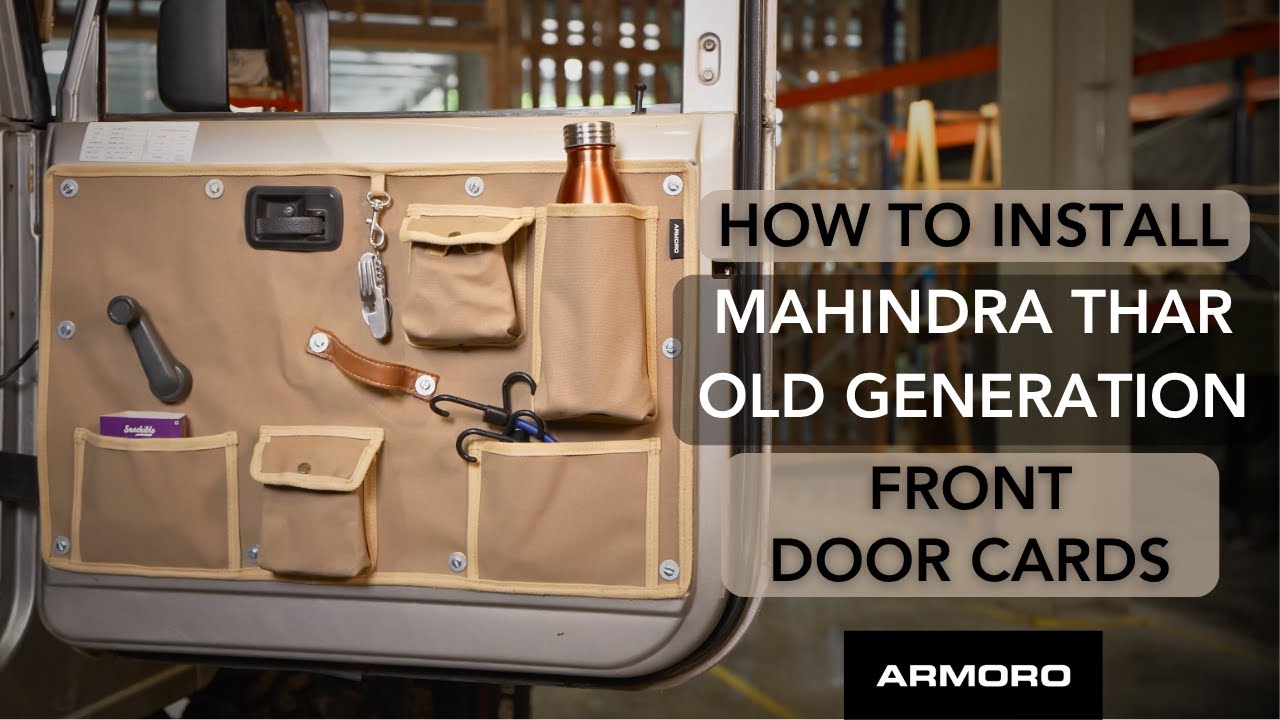 How To Install Mahindra Thar Old Generation Front Door Cards ARMORO