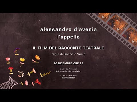 L'appello di Alessandro D'Avenia - Il film del racconto teatrale