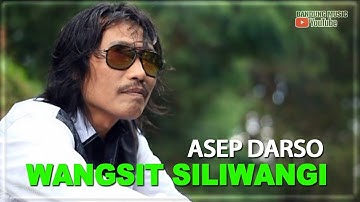 Asep Darso - Wangsit Siliwangi [Official Bandung Music]
