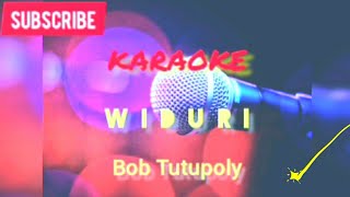 [Karaoke] Widuri || Bob Tutupoly
