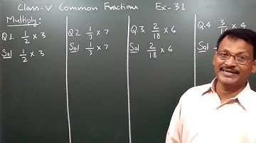 Class 5 Learning Mathematics,Common Fractions,Ex 31,By Manoj Prasad Karn.