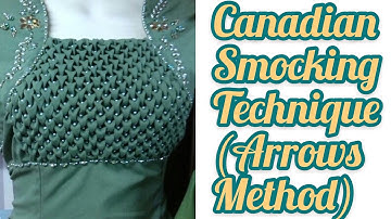 HOW TO DO CANADIAN SMOCKING || ARROWS METHOD || CANADIAN SMOCKING