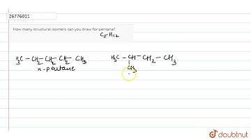 How many structural isomers can you draw for pentane?  | 10 | CARBON AND ITS COMPOUNDS  | CHEMIS...