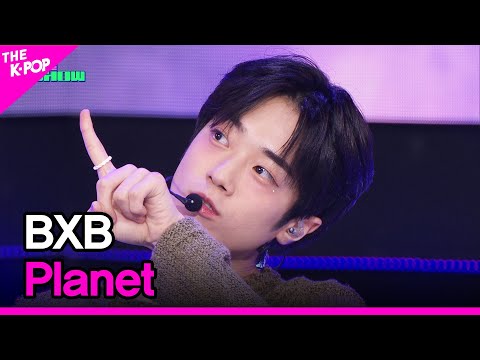 BXB, Planet (비엑스비, Planet) [THE SHOW 230808]