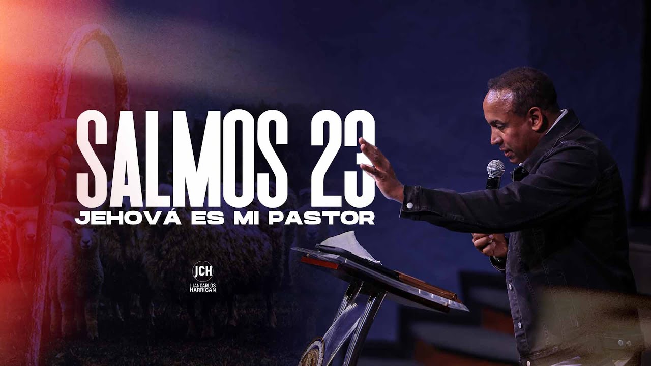 Jehová es Mi Pastor | Pastor Juan Carlos Harrigan