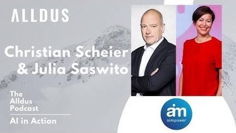 AI in Action E263: Dr. Christian Scheier, Head of AI & Julia Saswito, Head of Marketing at aimpower