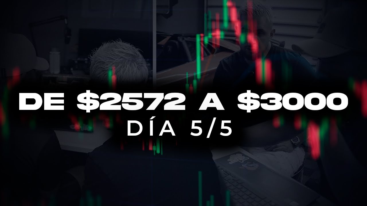 DÍA 5 - De $0 a $3000 Dólares en 5 días