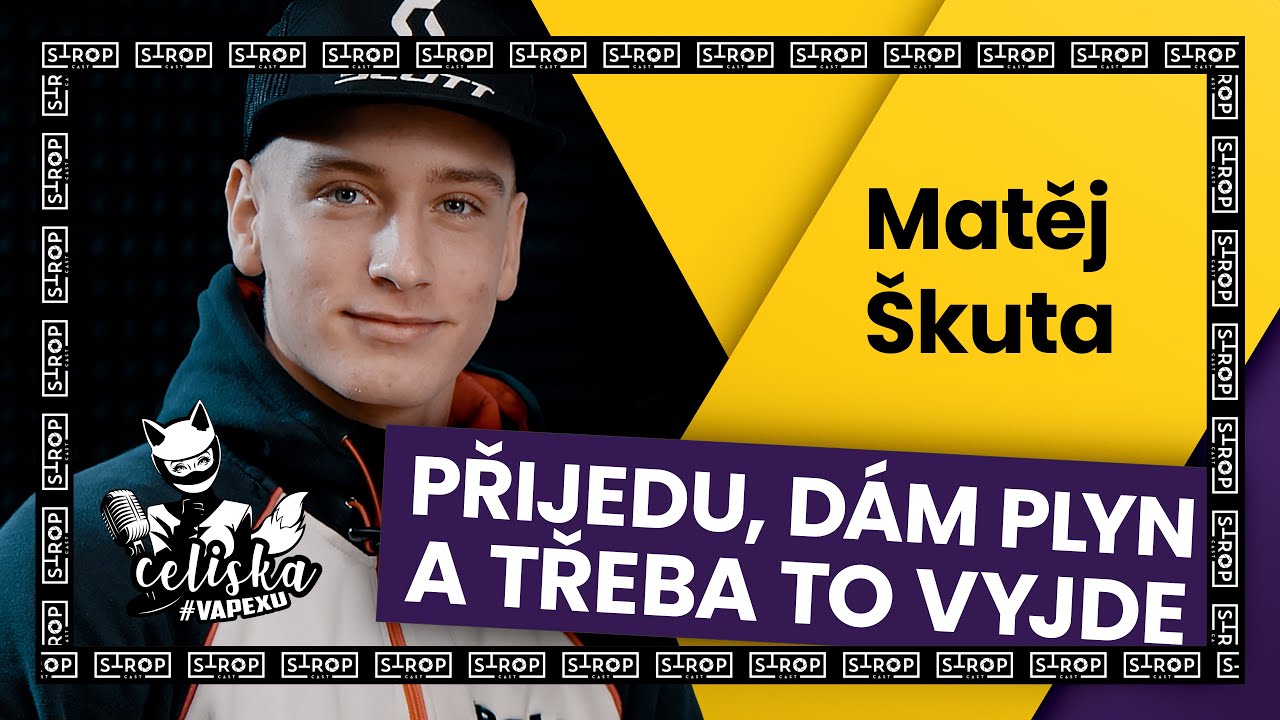 Přijedu, dám plyn a třeba to vyjde | Matěj Škuta | Celiska 