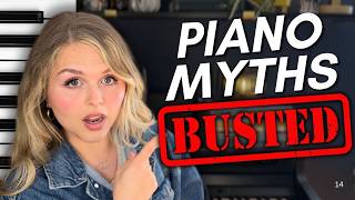 7 Piano Myths that Need to Die