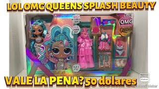 SPLASH BEAUTY, LOL O,G QUEENS REVIEW AND UNBOXING, VALE LA PEÑA POR 50 DÓLARES?