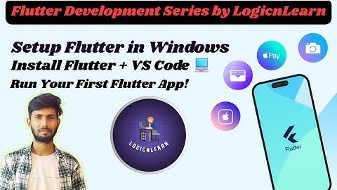Complete Flutter Setup on Windows |Create Emulator & Build Your First App (Step-by-Step)|LogicNLearn