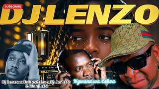 Dj Lenzo Dr Rackzen Dj Janisto And Manjusto  Ngwana Wa Lelwa
