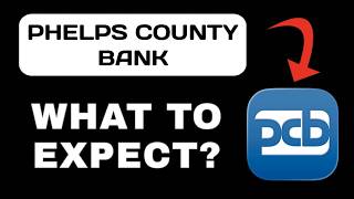 Phelps County Bank App Breakdown - What to Expect