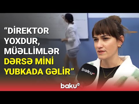 Bakıda direktoru və müavini olmayan məktəbdə özbaşınalıq