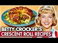 30 Crescent Roll Recipes From Old Betty Crocker Cookbooks