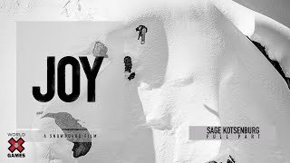 SAGE KOTSENBURG: 'Joy' Full Part | X Games