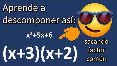 FACTORIZAR POLINOMIOS. Método de sacar factor común. Trinomios.