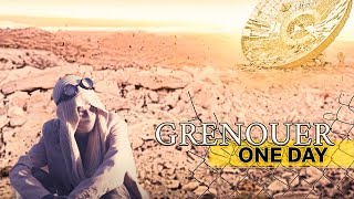 GRENOUER - One Day - Official Music Video