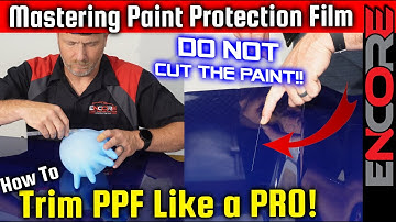 How To Trim PPF on a Car
