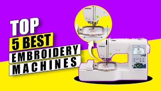 top 5 best embroidery machine 2021 -  comparison & reviews [new guide]